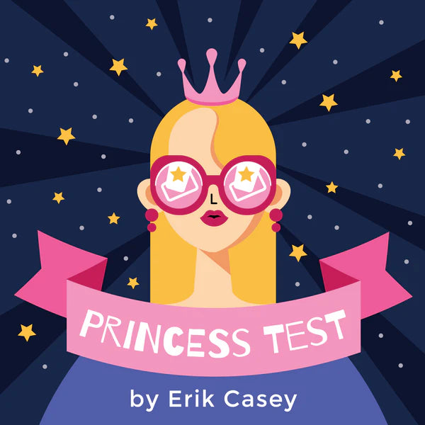 Princess Test by Erik Casey